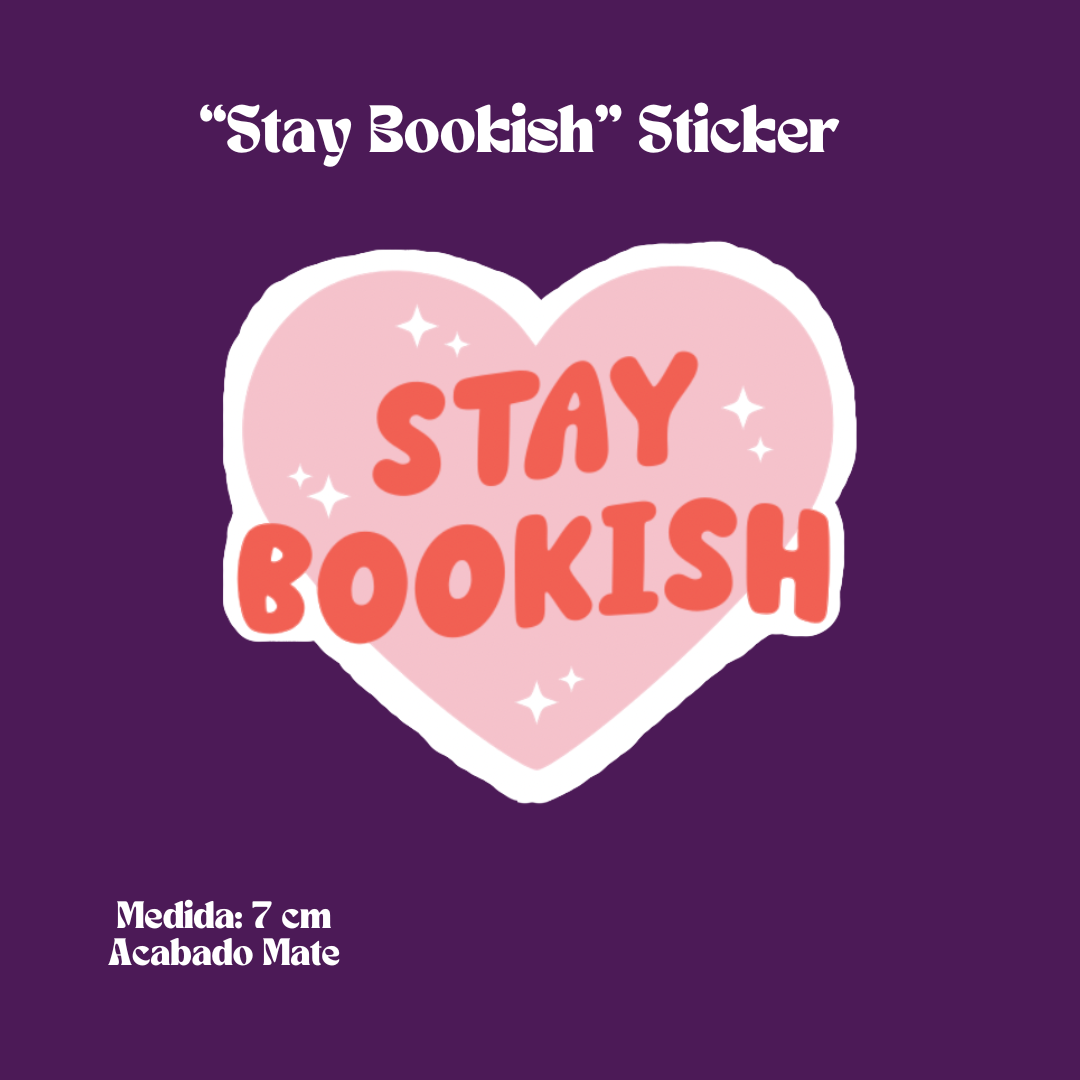 "Stay Bookish" Sticker