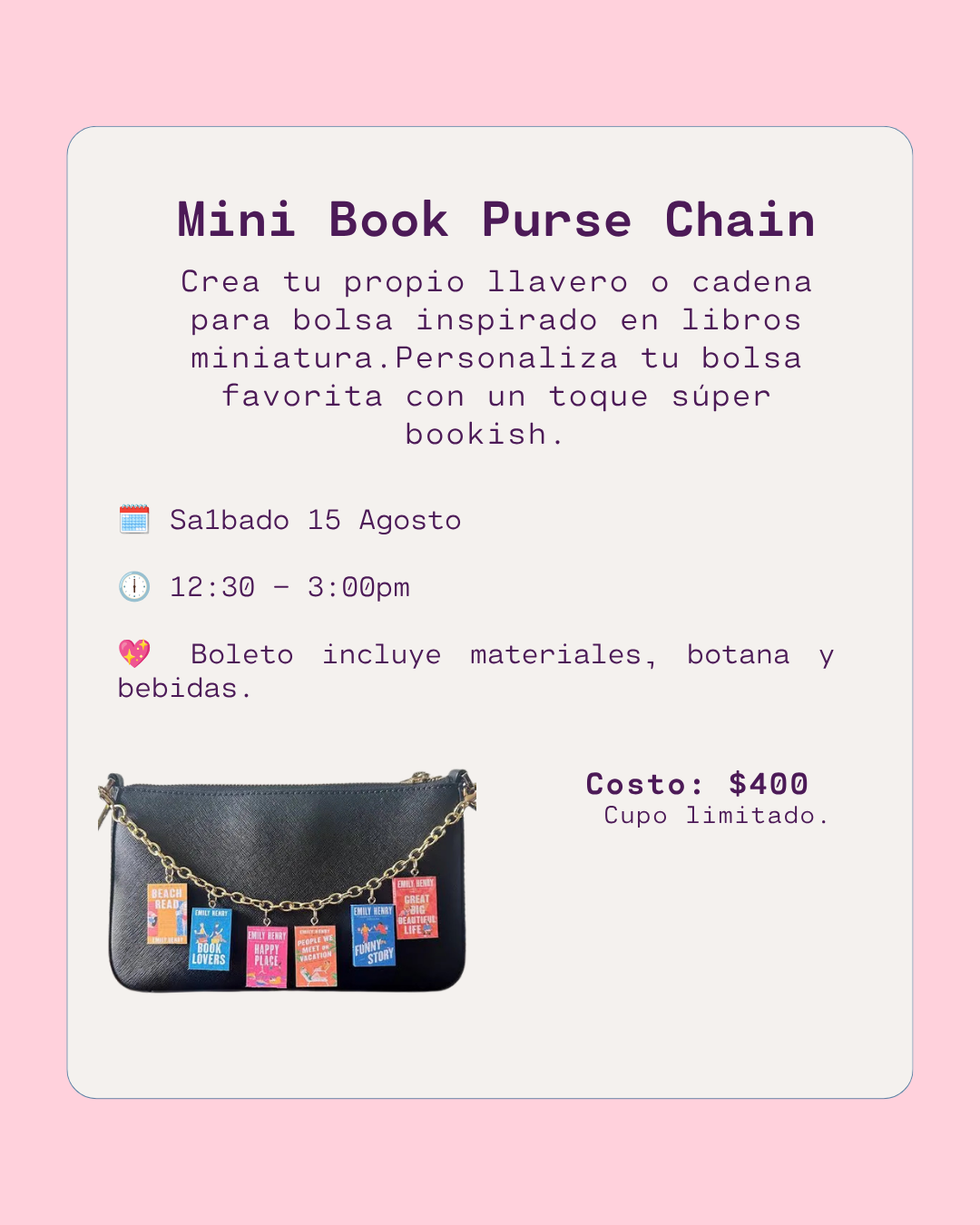 Mini Book Purse Chain -Sábado 15 Agosto