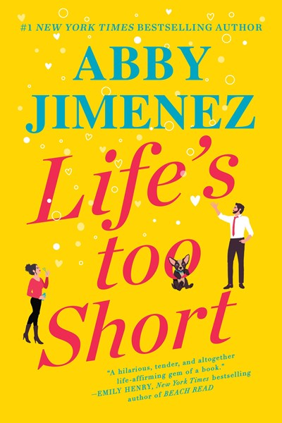 Life's too Short - Renta