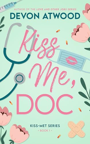 Kiss Me, Doc - Renta