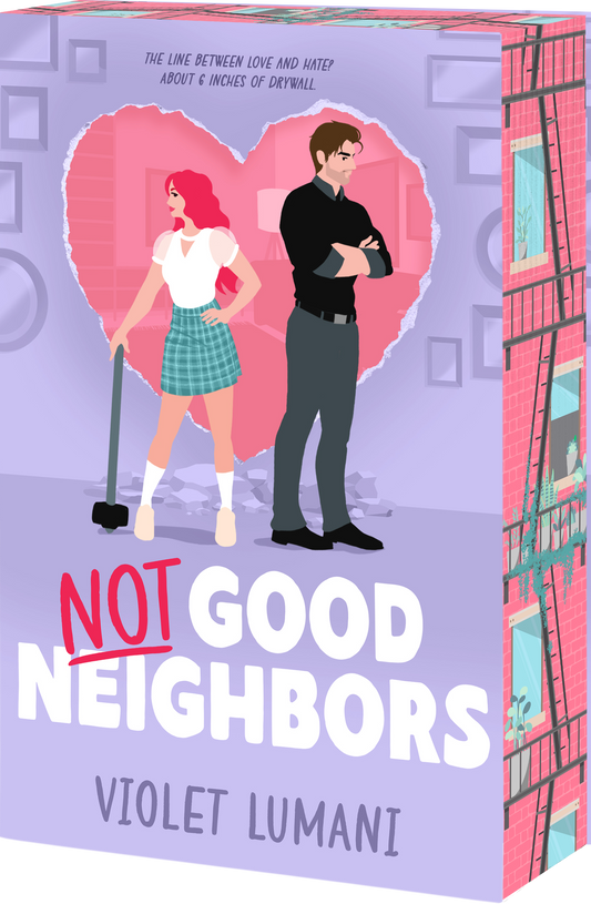 Not Good Neighbors
