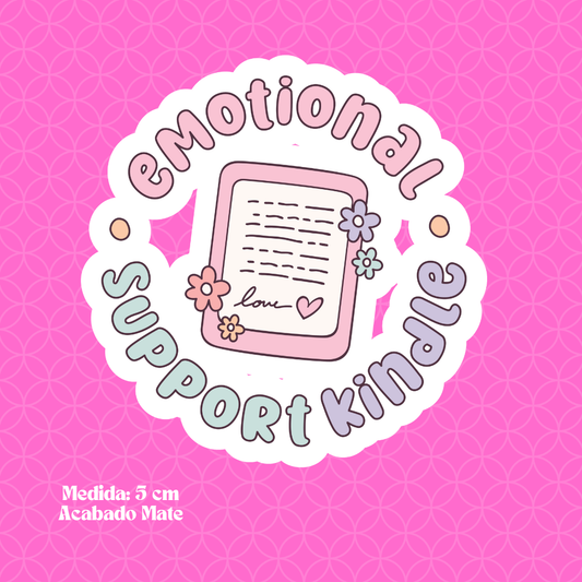 "Emotional Support Kindle" Bookish Sticker
