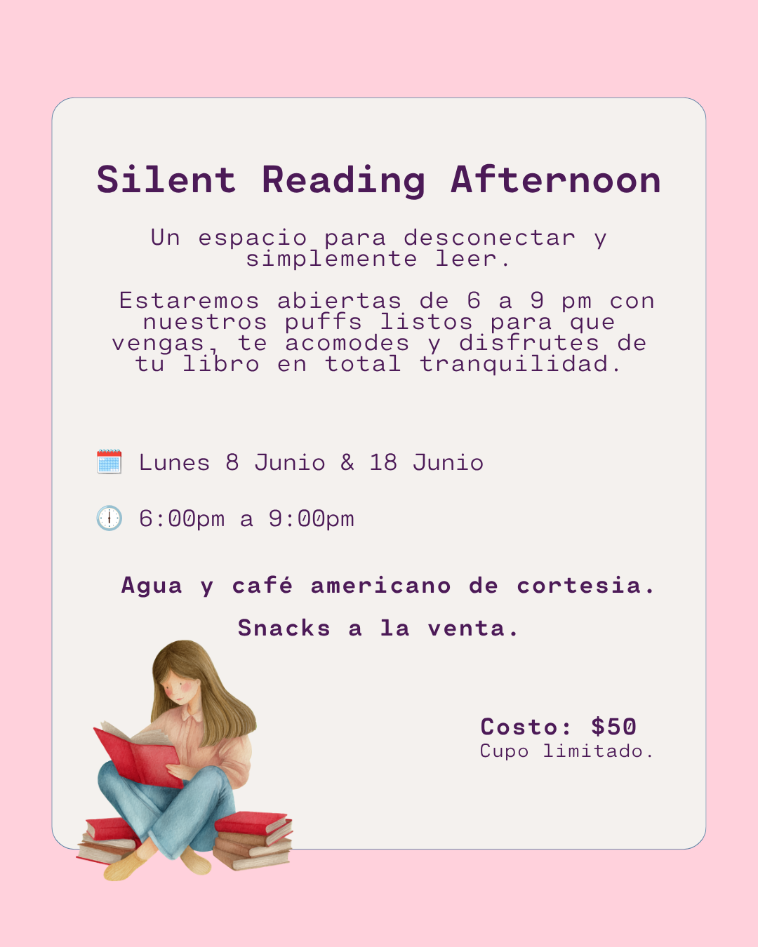 Silent Reading Afternoon - Jueves 18 Junio