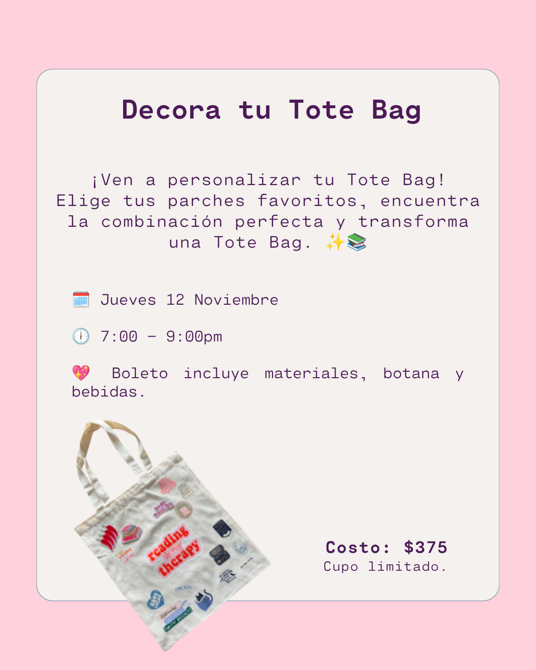 Decora tu Tote Bag - Jueves 12 Noviembre