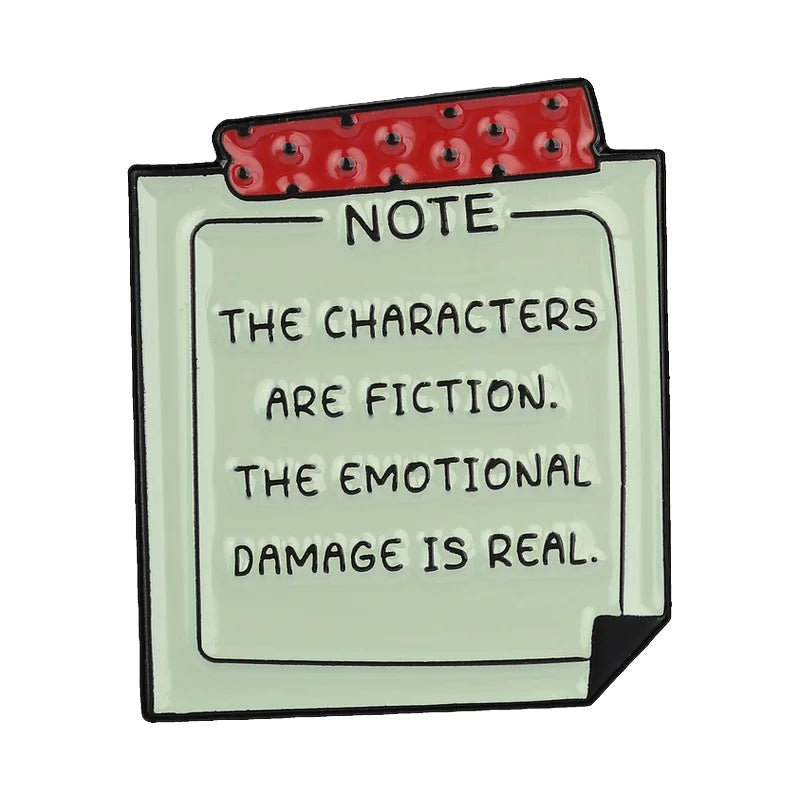 The Characters Are Fiction Pin