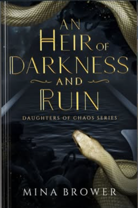 An Heir of Darkness and Ruin