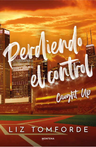 Perdiendo el control (Windy City 3)