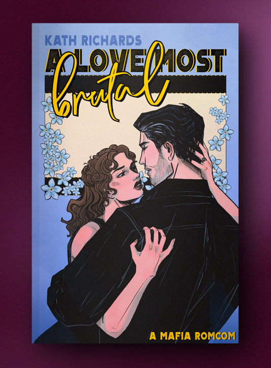 A Love Most Brutal - Special Signed Edition