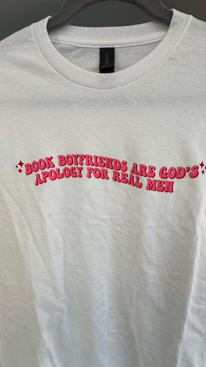 Books Boyfriends Are God's Apology For Real Men Tshirt